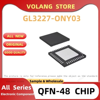 1Pcs/Veliko NOVIH GL3227-ONY03 QFN-48 nadzor Motorja Funkcija